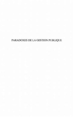 Paradoxes de la gestion publique (eBook, PDF)
