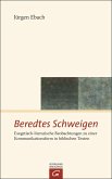 Beredtes Schweigen (eBook, ePUB)