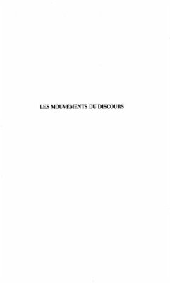 LES MOUVEMENTS DU DISCOURS (eBook, PDF)
