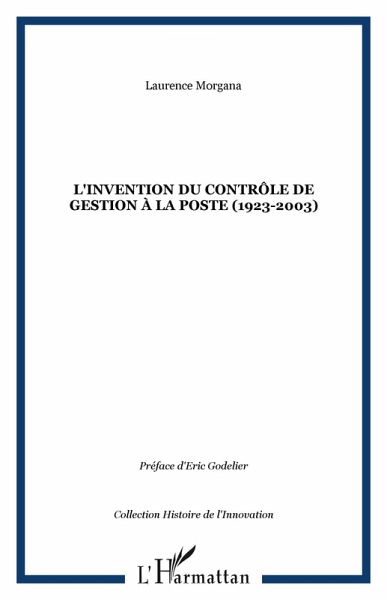 L'invention du contrôle de gestion à La Poste (1923-2003) (eBook, PDF)