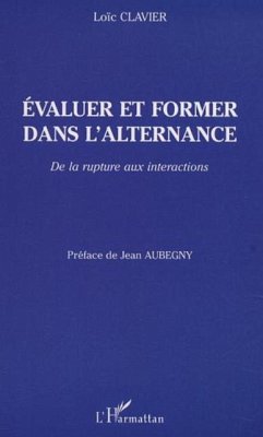 EVALUER ET FORMER DANS L'ALTERNANCE (eBook, PDF)