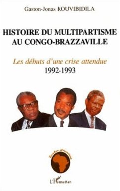 HISTOIRE DU MULTIPARTISME AU CONGO-BRAZZAVILLE (eBook, PDF)