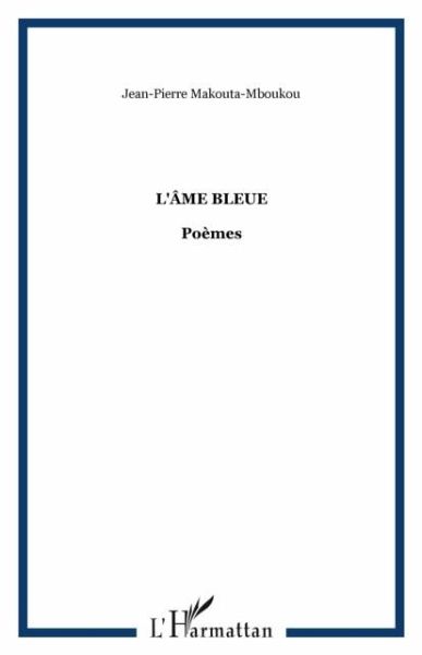 L'AME BLEUE (eBook, PDF) L'AME BLEUE (eBook, PDF)
