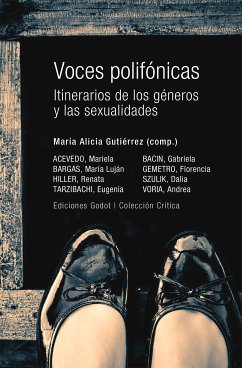 Voces polifónicas (eBook, ePUB) - Gutiérrez, María Alicia