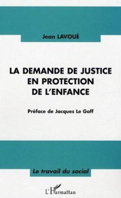 La demande de justice en protection de l'enfance (eBook, PDF)
