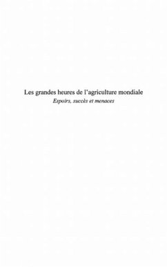 Les grandes heures de l'agriculture mondiale (eBook, PDF) - Neveu Andre
