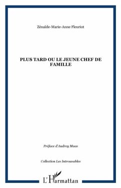 Plus tard ou le jeune chef defamille (eBook, PDF) Plus tard ou le jeune chef defamille (eBook, PDF)