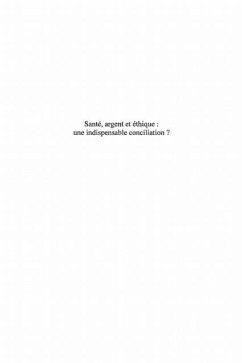 Sante, argent et ethique : une indispensable conciliation ? (eBook, PDF)