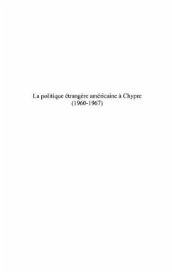 La politique etrangere americaine a Chypre (1960-1967) (eBook, PDF) - Yoann Kassianides