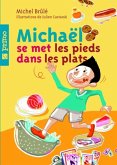 Michael se met les pieds dans les plats (eBook, PDF)