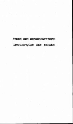 ETUDE DES REPRESENTATIONS LINGUISTIQUES DES SEREER (eBook, PDF) ETUDE DES REPRESENTATIONS LINGUISTIQUES DES SEREER (eBook, PDF)