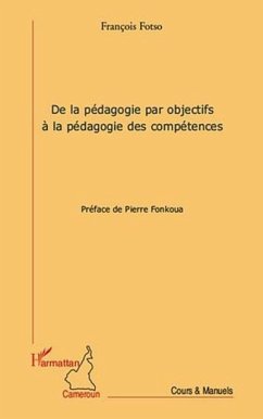 De la pedagogie par objectifs A la pedagogie des competences (eBook, PDF)