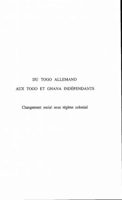 Du togo allemand au togo et ghana indepe (eBook, PDF)