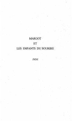 MARGOT ET LES ENFANTS DU SOURIRE (eBook, PDF)