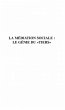 LA MEDIATION SOCIALE LE GENIE DU... - Bild 1