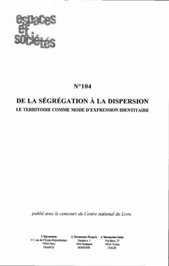 DE LA SEGREGATION A LA DISPERSION (eBook, PDF)