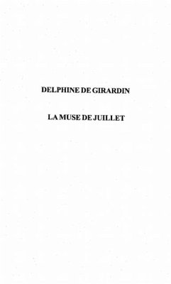 Cover Delphine de Girardin la muse de juillet (eBook, PDF)