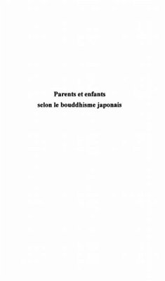 PARENTS ET ENFANTS SELON LE BOUDDHISME JAPONAIS (eBook, PDF)