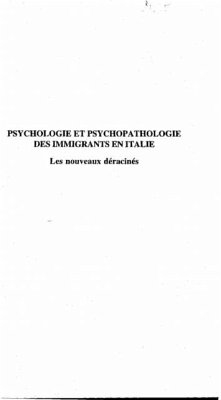 Psychologie et psychopathologie des immigrants en Italie (eBook, PDF)