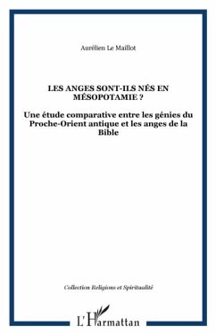 Les anges sont-ils nes en mesopotamie ? - une etude comparat (eBook, PDF)