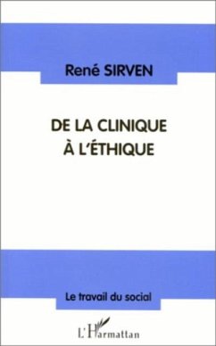 De la clinique a l'ethique (eBook, PDF) - Sirven Rene