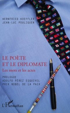 Le poete et le diplomate - lesmots et l (eBook, PDF)