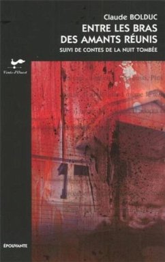 Cover Entre les bras des amants reunis (eBook, ePUB)