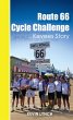 Route 66 Cycle Challenge, Kevee's Story... - Bild 1