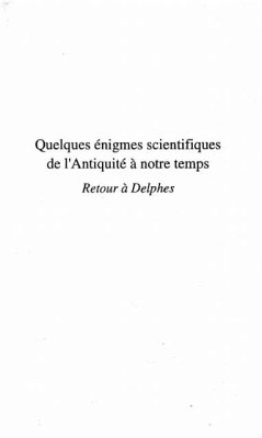 QUELQUES ENIGMES SCIENTIFIQUES DE L'ANTIQUITE A NOTRE TEMPS (eBook, PDF)