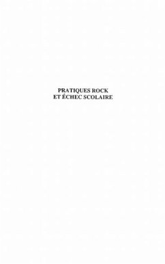PRATIQUES ROCK ET ECHEC SCOLAIRE (eBook, PDF)