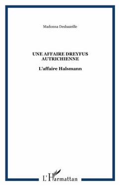 Une affaire dreyfus autrichienne - l'affaire halsmann (eBook, PDF)