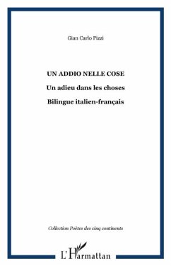 Un addio nelle cose - un adieu dans les choses - bilingue it (eBook, PDF)