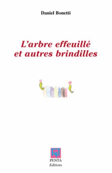 Arbre effeuille et autres brindilles L' (eBook, ePUB)