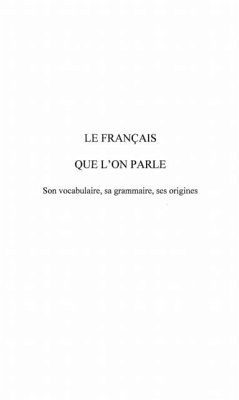 LE FRANCAIS QUE L'ON PARLE (eBook, PDF)