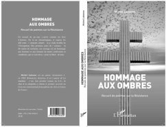 HOMMAGE AUX OMBRES - recueil dpoemes sur la Resistance (eBook, PDF)