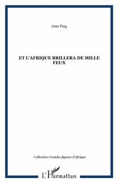 Et l'Afrique brillera de millefeux (eBook, PDF)
