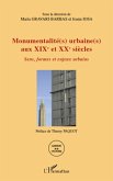 Monumentalite(s) urbaine(s) aux xixe et xxe siEcles - sens, (eBook, ePUB)
