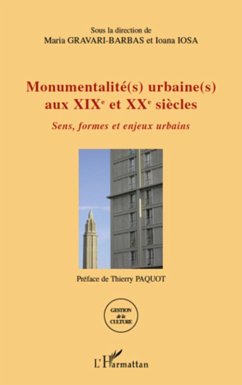 Cover Monumentalite(s) urbaine(s) aux xixe et xxe siEcles - sens, (eBook, ePUB)