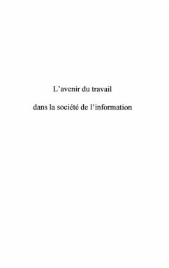 Avenir du travail dans la societe de l'i (eBook, PDF)