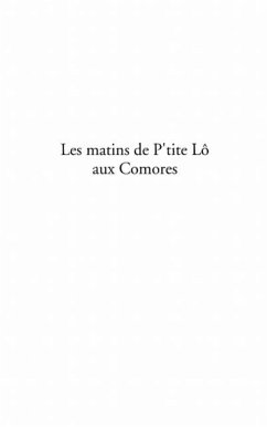 Matins de ptite lo aux comores (eBook, PDF) Matins de ptite lo aux comores (eBook, PDF)