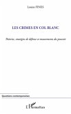 Les crimes en col blanc (eBook, ePUB)
