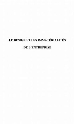 LE DESIGN ET LES IMMATERIALITES DE L'ENTREPRISE (eBook, PDF)