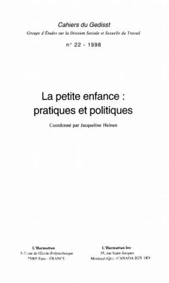 Cover LA PETITE ENFANCE : PRATIQUES ET POLITIQUES (eBook, PDF)