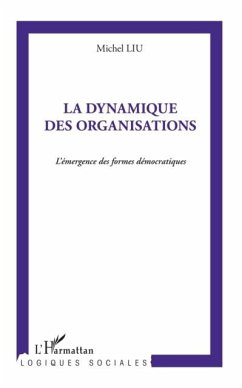 Dynamique des organisations La (eBook, PDF)