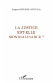 La justice est-elle mondialisable ? (eBook, ePUB)