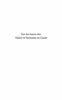 Sur les traces des Alains et Sarmates en Gaule (eBook, PDF) - Iaroslav Lebedynsky