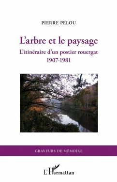 L'arbre et le paysage (eBook, PDF) - Pierre Pelou