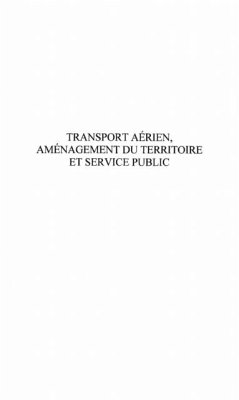 Cover TRANSPORT AERIEN AMENAGEMENT DU TERRITOIRE ET SERVICE PUBLIC (eBook, PDF)