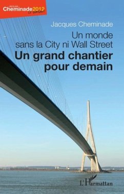 Cover Un monde sans la city ni wall street - un grand chantier pou (eBook, PDF)