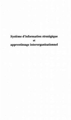 SYSTEME D'INFORMATION STRATEGIQUE ET APPRENTISSAGE INTERORGANISATIONNEL (eBook, PDF)